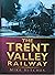 The Trent Valley Railway