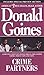 Crime Partners by Donald Goines (2007-05-01)