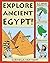 [Explore Ancient Egypt!: 25 Great Projects, Activities, Experiments] (By: Carmella Van Vleet) [published: January, 2008]