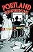 By Phil Stanford - Portland Confidential: Sex, Crime, and Corruption in the Rose Cit (2004-08-16) [Paperback]