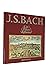Johann Sebastian Bach: Life, Times, Influences