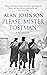 Please, Mister Postman by Alan Johnson (4-Jun-2015) Paperback