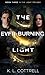 The Ever-Burning Light (The...