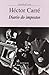 Diario Do Impostor/ Diary of the Imposter by Hector Carre by Héctor Carré