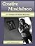 Creative Mindfulness: 20+ Strategies for Wellness & Recovery Paperback – June 8, 2013