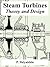 Steam Turbines: Theory and Design [Paperback] [2005] (Author) P. Shlyakhin
