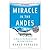 Miracle in the Andes: 72 Days on the Mountain and My Long Trek Home