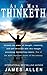 As a Man Thinketh by James Allen (2009-07-22)