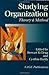 Studying Organization: Theory and Method: v. 1 (Handbook of Organization Studies, Vol 1) by Stewart R Clegg (Editor), Cynthia Hardy (Editor) (29-Apr-1999) Paperback
