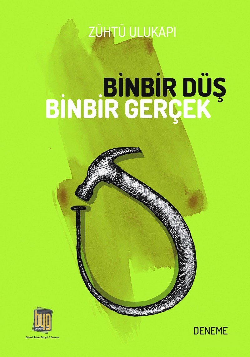 Binbir Düş Binbir Gerçek (Paperback)