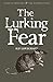[The Lurking Fear: Collected Short Stories Volume Four (Tales of Mystery & the Supernatural)] [By: H. P. Lovecraft] [July, 2013]
