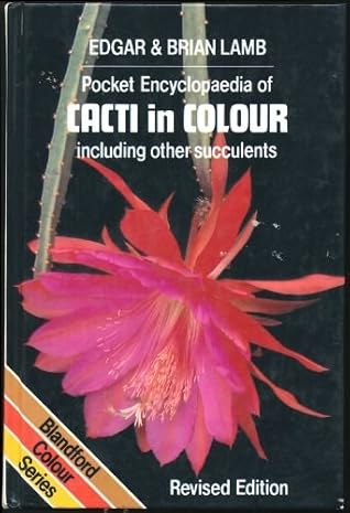 Pocket Encyclopaedia of Cacti in Colour