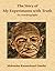 Story of My Experiments with truth: An Autobiography