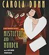 Mistletoe and Murder: A Daisy Dalrymple Mystery (Daisy Dalrymple Mysteries, Book 11) (Daisy Dalrymple Mysteries (Audio)) by Carola Dunn