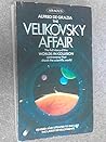 The Velikovsky affair: Scientism versus science