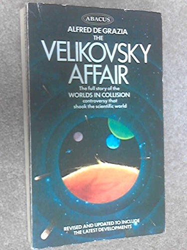 The Velikovsky affair: Scientism versus science (Paperback)