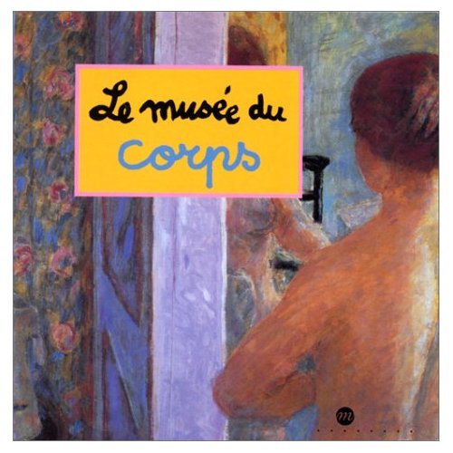 Le musée du corps (Hardcover)