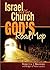 ISRAEL AND THE CHURCH: God's Road Map