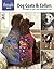 Dog Coats & Collars: Patterns to Knit for Pampered Pups (Threads Selects)