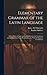 Elementary Grammar of the L...