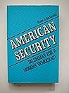American Security: Dilemmas for a Modern Democracy