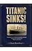 Titanic Sinks!