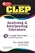 CLEP Analyzing & Interpreting Literature (REA) - The Best Test Prep for the CLEP (Test Preps) by REA, The Staff of (6/1/2003)