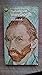 The Letters of Van Gogh