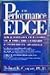The Performance Edge: New Strategies to Maximize Your Work Effectiveness and Competitive Advantage by Robert K Cooper (1991-02-21)