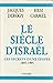 Le Siècle d'Israël (French Edition)