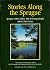 Stories Along the Sprague: ...