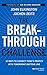 The Breakthrough Challenge: 10 Ways to Connect Today's Profits With Tomorrow's Bottom Line by John Elkington (2014-08-04)