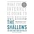 The Shallows - What the Internet is Doing to Our Brains