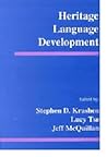 Heritage Language Development Heritage Language Development