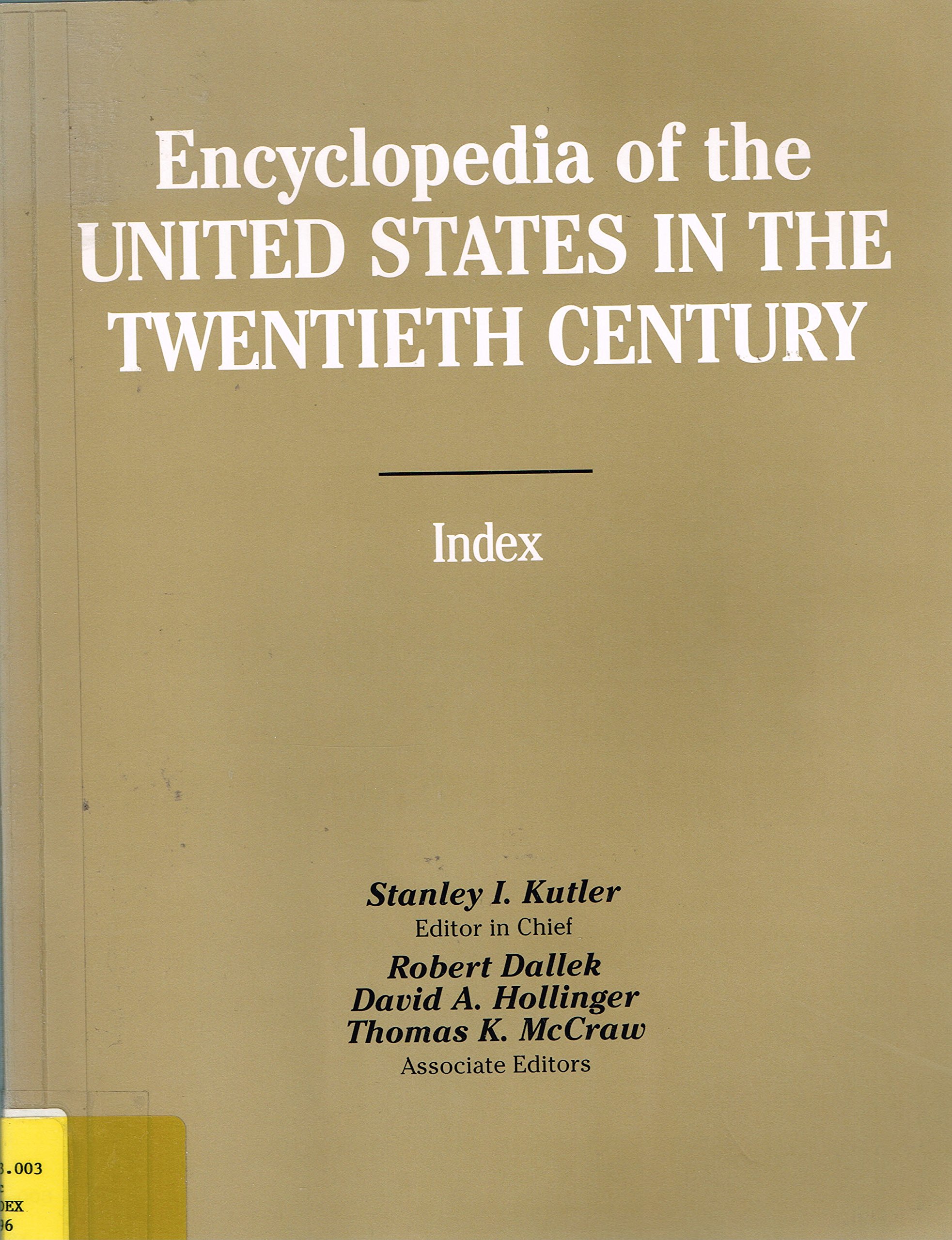 Encyclopedia of the United States in the Twentieth Century, Index (Paperback)
