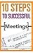 10 Steps to Successful Meet...