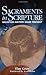 Sacraments in Scripture by Tim Gray (2001-10-02)