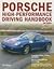 Porsche High-Performance Dr...