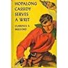 Hopalong Cassidy Serves a Writ
