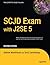 SCJD Exam with J2SE 5 (Expert's Voice in Java) by Terry Camerlengo (2005-12-15)