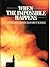 When the Impossible Happens: Bizarre Events That Defy Science from Levitation to Spontaneous Human Combustion (The Unexplained)