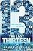 The Last Thirteen: 13 (Book 1)