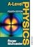 A Level Physics Fourth Edition by Roger Muncaster(2005-10-18)