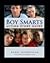 Boy Smarts Action Study Guide
