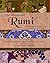 [The Illustrated Rumi: A Tr...