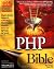 PHP Bible 2nd edition by Converse, Tim, Park, Joyce (2002) Paperback