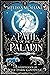 Path of the Paladin (The Books of the Dark Goddess #4)