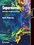 Supernovae: and How to Observe Them (Astronomers' Observing Guides) by Martin Mobberley (2007-02-05)