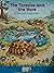 The Tortoise and the Hare - A Tale About Determination (Reader's Digest Young Families - Famous Fables)