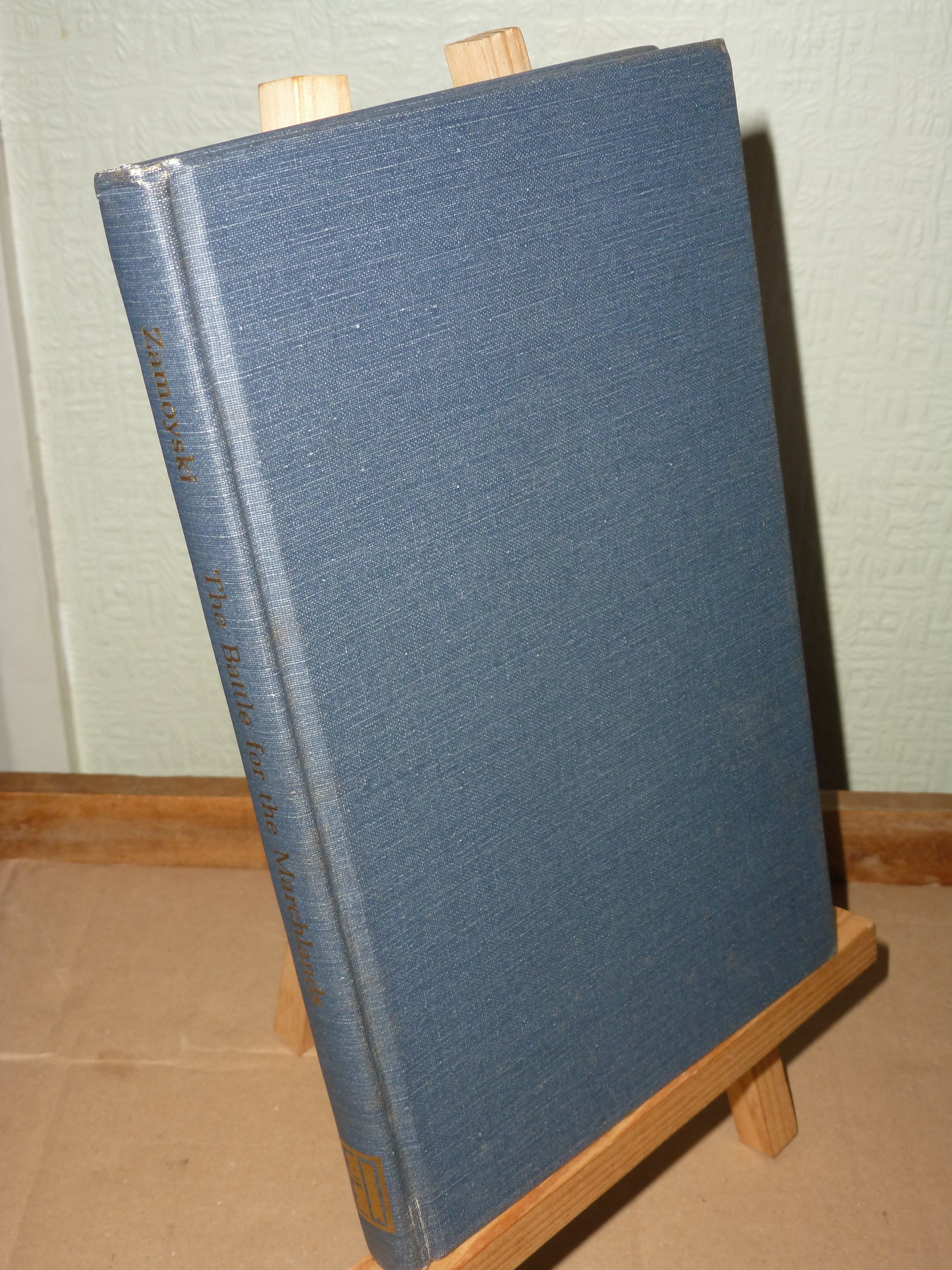 The Battle for the Marchlands (East European Monographs, No. 88)